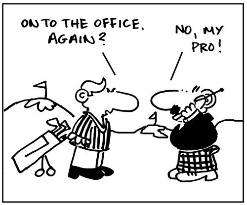 On to the office again?