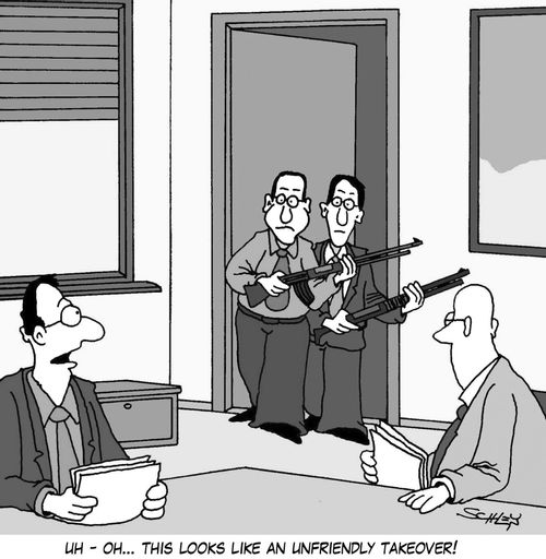 'Uh - oh... this looks like an unfriendly takeover!'