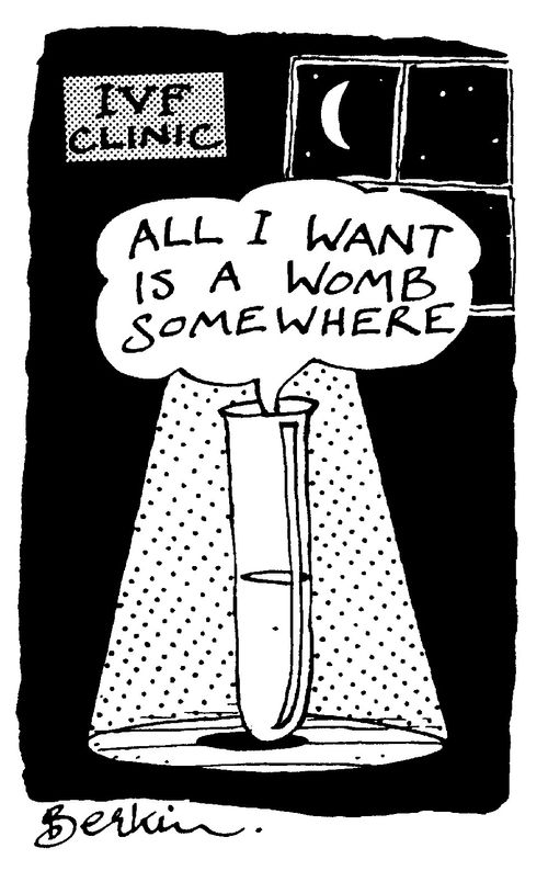 IVF Clinic - "All I want is a womb somewhere"