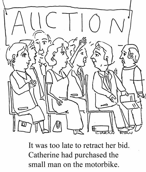 It was too late to retract her bid. Catherine had purchased the small man on the motorbike' 