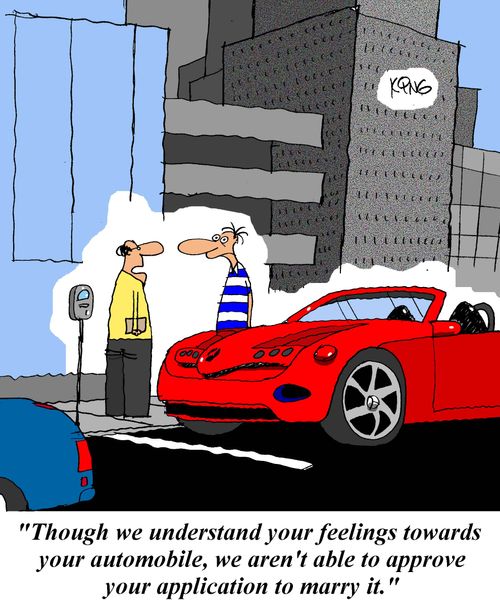 'Though we understand your feelings towards your automobile, we aren't able to approve your application to marry it.'