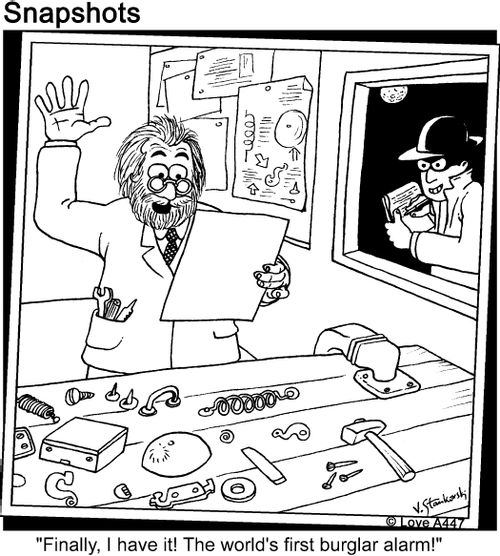'Finally, I have it! Te world's first burgler alarm!'