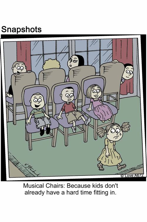 Musical Chairs: Because kids don't already have a hard time fitting in.