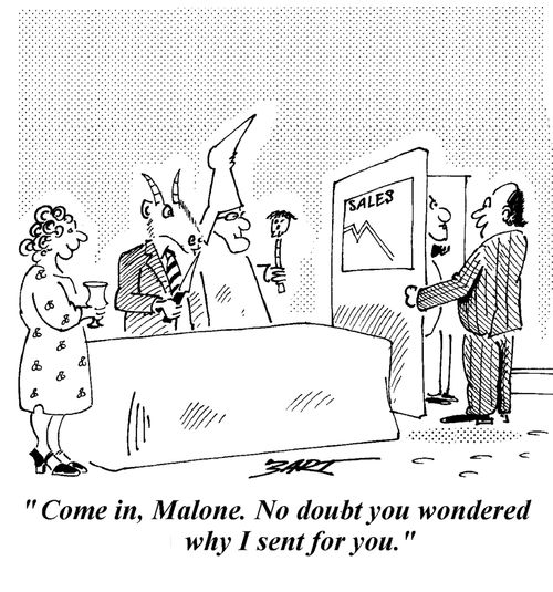 "Come in, Malone. No doubt you wondered why I sent for you."