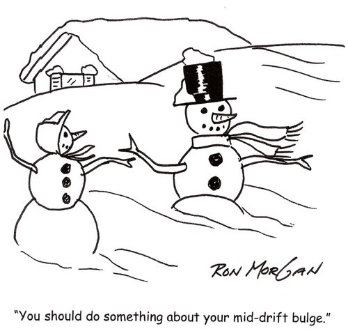 'You should do something about your mid-drift bulge.'
