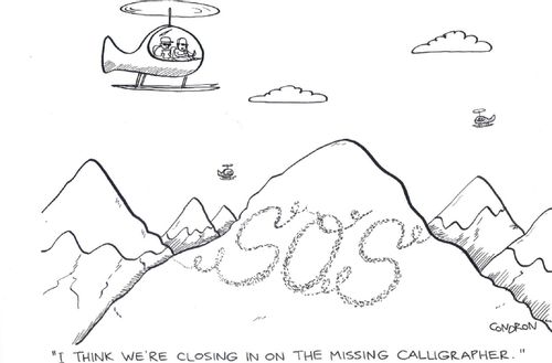 'I think we're closing in on the missing calligrapher.'