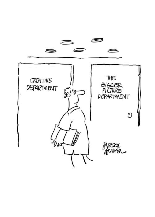 Creative department/Bigger picture department.