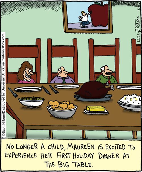 No longer a child, Maureen is excited to experience her first holiday dinner at the big table.