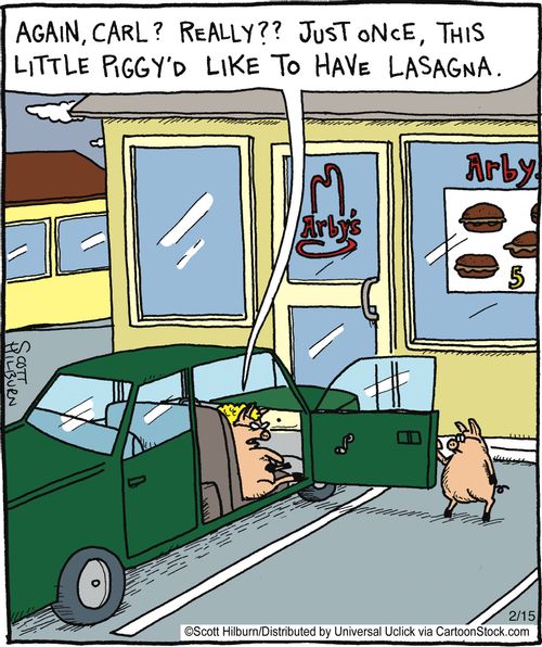 'Again Carl? Really?? Just once this little piggy'd like to have lasagne.'