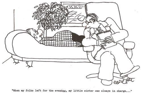 'When my folks left for the evening, my little sister was always in charge...'