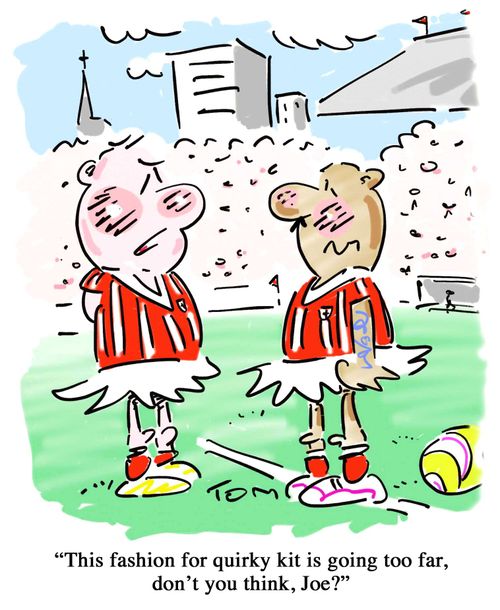 'This fashion for quirky kit is going too far, don't you think, Joe?'