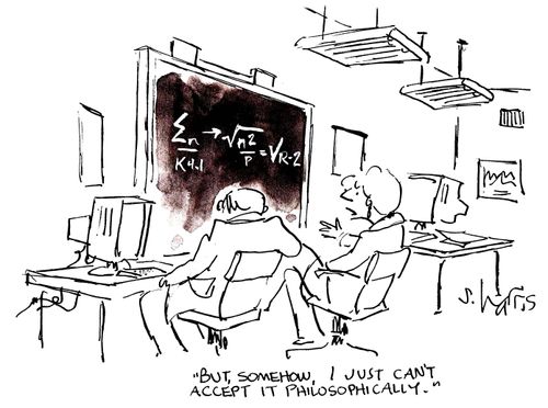 'But, somehow, I just can't accept it philosophically.'