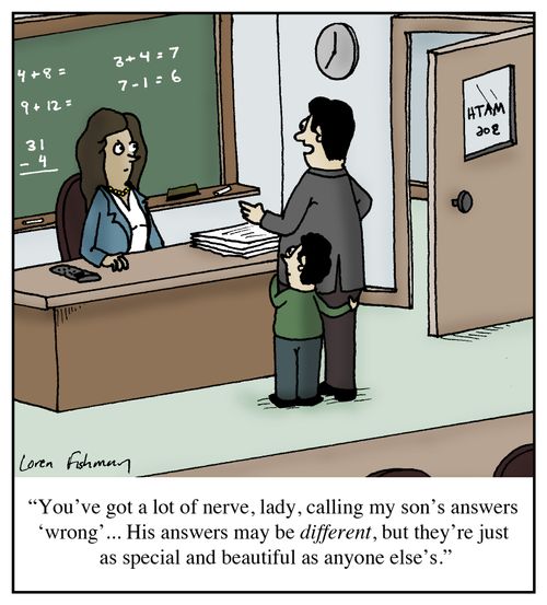 'You've got a lot of nerve, lady, calling my son's answers 'wrong'...His answers may be different, but they're just as special and beautiful as anyone else's.'