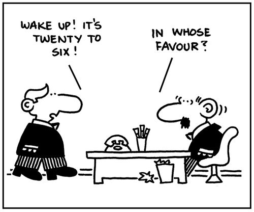 'Wake up, it's twenty to six.'