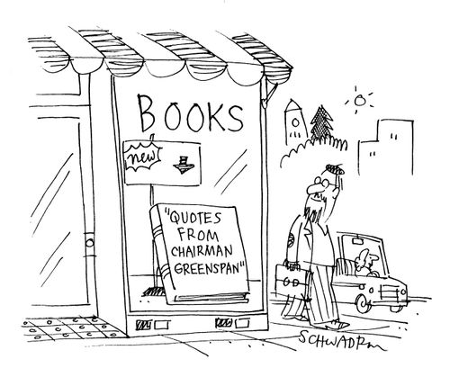 In bookshop window: 'Quotes from Chairman Greenspan.'