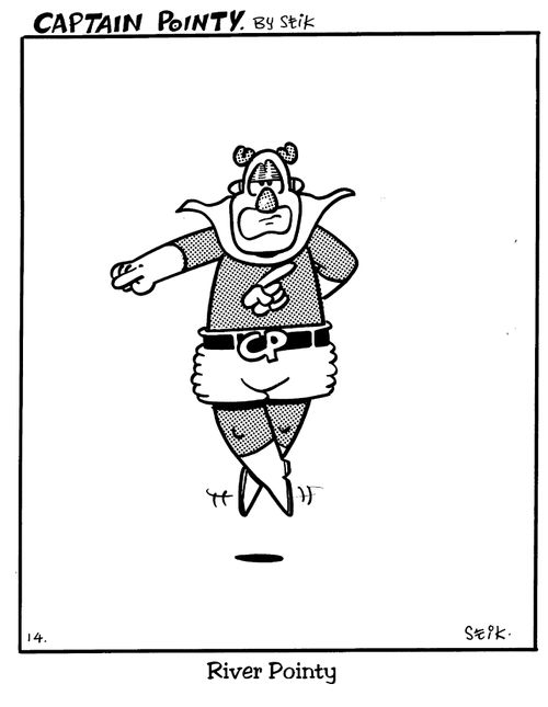 Captain Pointy No.6 - River pointy