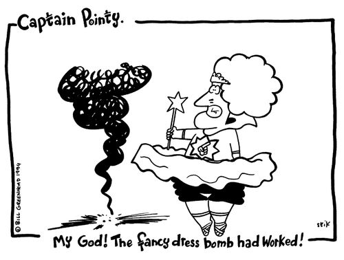 Captain Pointy No.61 - My God the fancy dress bomb has worked