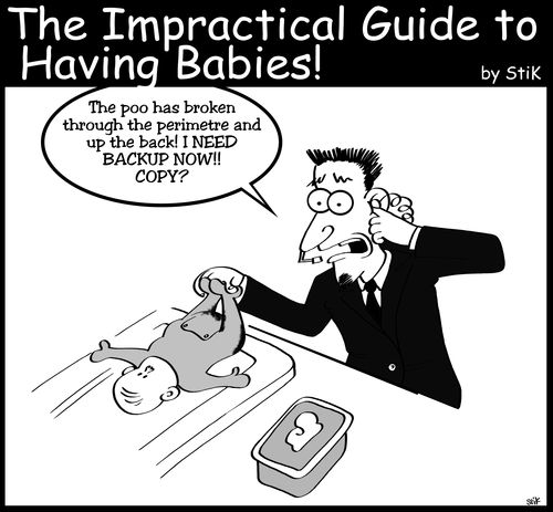 Impractical Guide to Having Babies: I need backup...NOW!