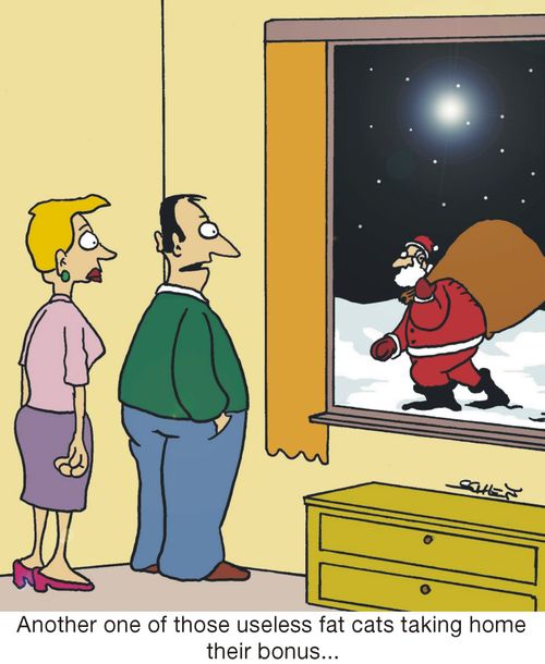 'Another one of those useless fat cats taking home their bonus...'
