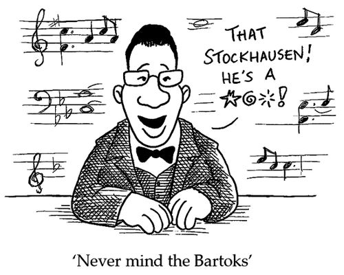 Never mind the Bartoks.
