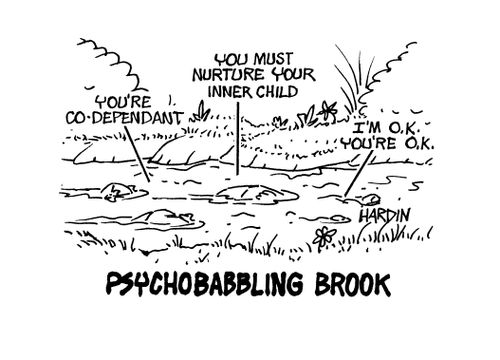 Psychobabbling brook.