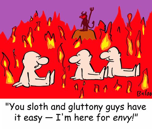 'You sloth and gluttony guys have it easy -- I'm here for envy!'