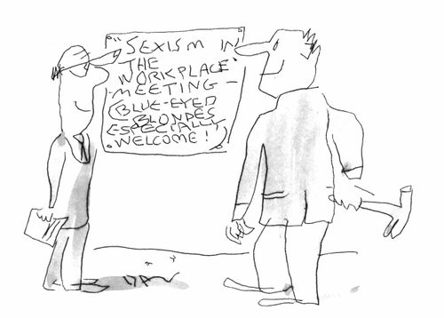 'Sexism in the workplace meeting (Blue-eyed blondes especially welcome)'