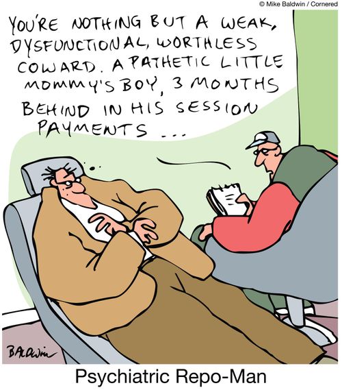 Psychiatric Repo-Man.