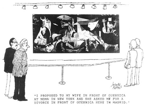 'I proposed to my wife in fron to Guernica at Mona in New York and she asked me for divorce in front of Guenica here in Madrid.'