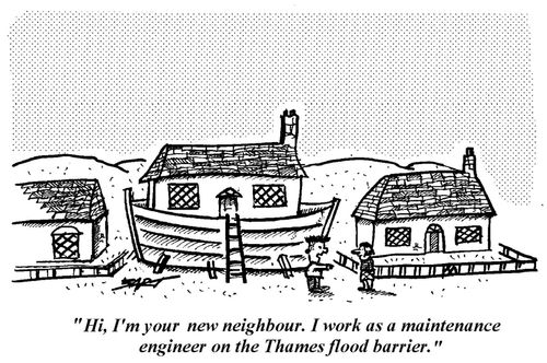 "Hi, I'm your new neighbour. I work as a maintenance engineer on the Thames Flood Barrier."