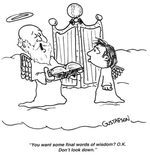 "You want some final words of wisdom? OK. Don't look down."