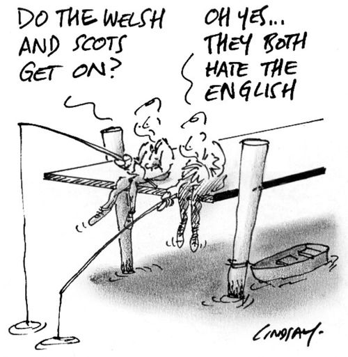 "Do the Welsh and the Scots get on?"