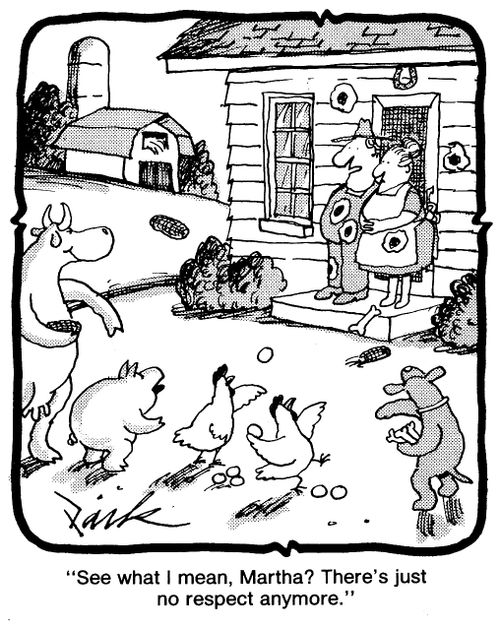'See what I mean, Martha? There's just no respect anymore.'