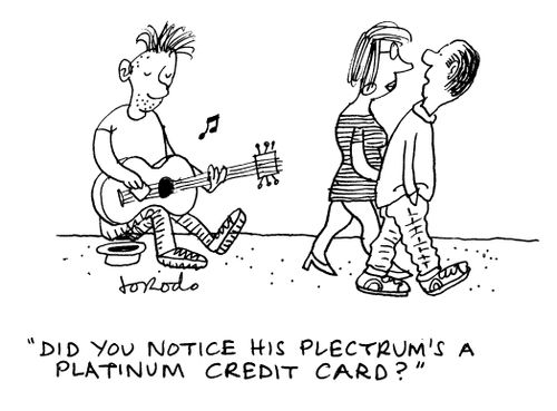 'Did you notice his plectrum's a platinum credit card?'
