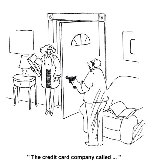 'This credit card company called...'