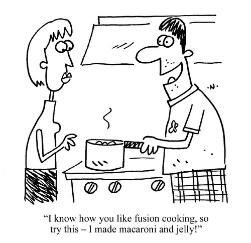 'I know how you like Fusion cooking, so try this - macaroni and jelly!'