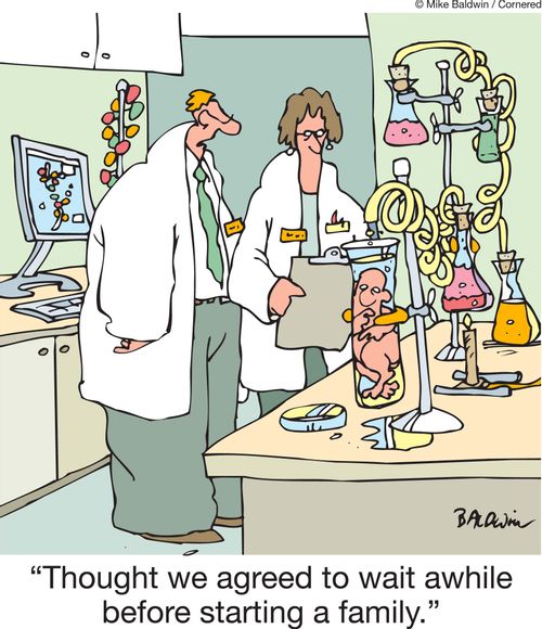'Thought we agreed to wait awhile before starting a family.'