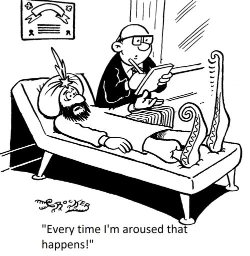 'Every time I'm aroused that happens!'