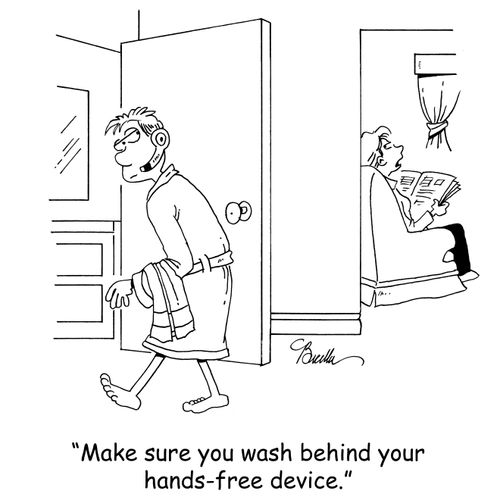 'Make sure you wash behind your hands-free device.'