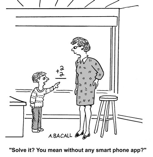 'Solve it? You mean without any smart phone app?'