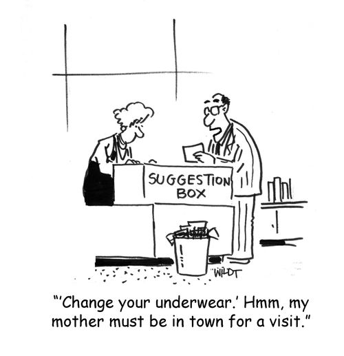 ''Change your underwear.' Hmm, my mother must be in town for a visit.'
