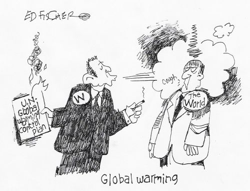 Global Warming - Bush blows smoke on the rest of the world.