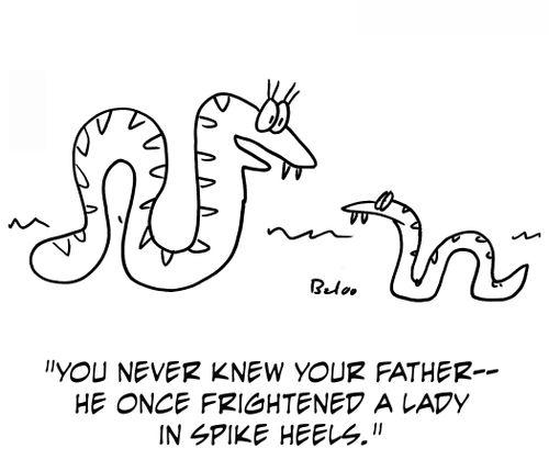 'You never knew your father -- he once frightened a lady in spike heels.'