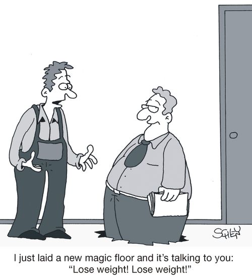 'I just laid a new magic floor and it's talking to you: 'Lose weight! Lose weight!'