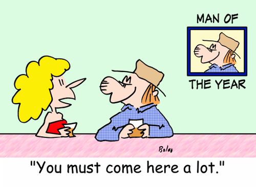 MAN OF THE YEAR, 'You must come here a lot.'
