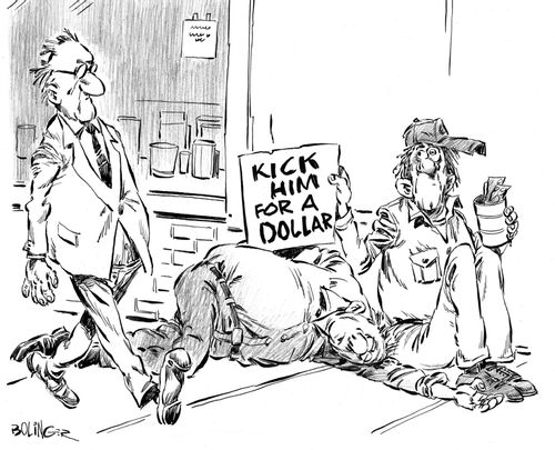 Street person holding sign over companion that says 'Kick him for a dollar'.