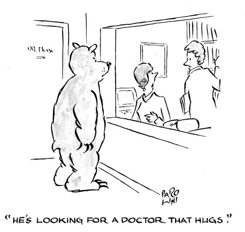 'He's looking for a doctor that hugs.'