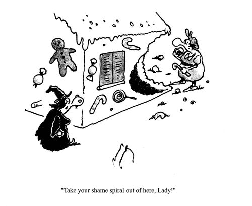 'Take your shame spiral out of here, Lady!'