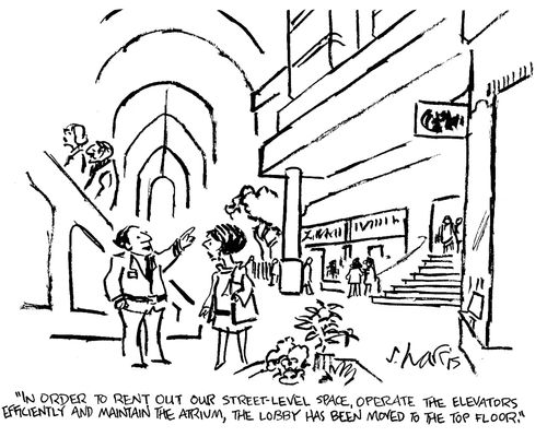 'In order to rent out our street-level space...the lobby has been moved to the top floor.'