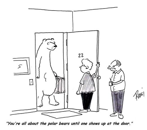 'You're all about the polar bears until one shows up at the door.'